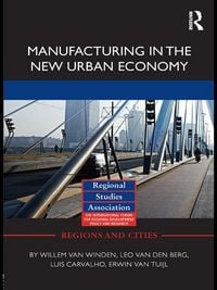 Produktbild: Manufacturing in the New Urban Economy