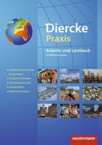 Produktbild: Diercke Praxis SII - Arbeits- und Lernbuch - Ausgabe 2014