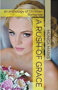 Produktbild: A Rush Of Grace