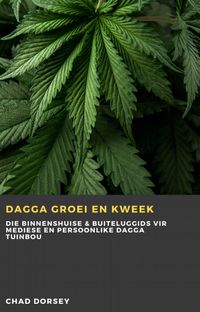 Produktbild: Dagga groei en kweek