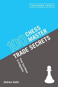 Produktbild: Soltis, A: 100 Chess Master Trade Secrets