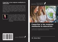 Produktbild: Capacitar a las mujeres mediante la educaci&oacute;n