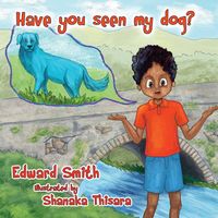 Produktbild: Have You Seen My Dog?