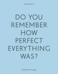 Produktbild: Do Your Remember How Perfect Everything Was?