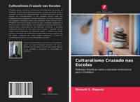 Produktbild: Culturalismo Cruzado nas Escolas