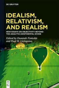 Produktbild: Idealism, Relativism, and Realism