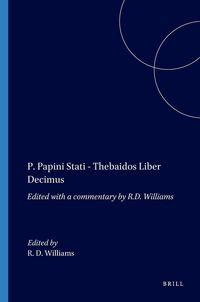 Produktbild: P. Papini Stati - Thebaidos Liber Decimus