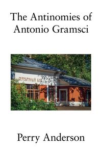 Produktbild: The Antinomies of Antonio Gramsci