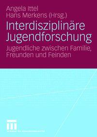 Produktbild: Interdisziplin&auml;re Jugendforschung