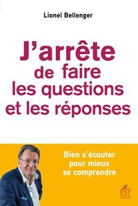 Produktbild: J'arr&ecirc;te de faire les questions et les r&eacute;ponses