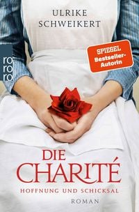 Produktbild: Die Charit&eacute;: Hoffnung und Schicksal