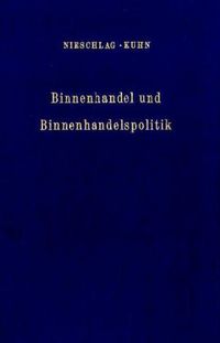 Produktbild: Binnenhandel und Binnenhandelspolitik.