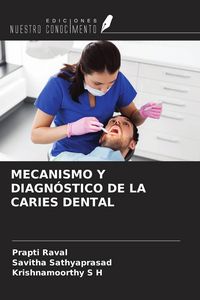 Produktbild: Mecanismo Y Diagn&oacute;stico De La Caries Dental