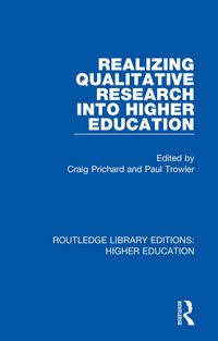 Produktbild: Realizing Qualitative Research into Higher Education