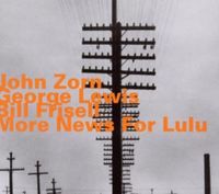 Produktbild: Zorn, J: More News For Lulu