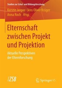 Produktbild: Elternschaft zwischen Projekt und Projektion