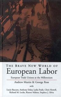 Produktbild: The Brave New World of European Labor