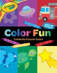 Produktbild: Crayola: Color Fun (a Crayola Coloring Sticker Activity Book for Kids)