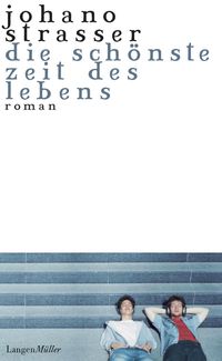 Produktbild: Die sch&ouml;nste Zeit des Lebens