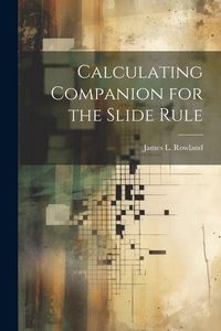 Produktbild: Calculating Companion for the Slide Rule