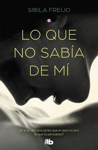 Produktbild: Lo que no sab&iacute;a de m&iacute;