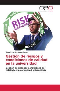 Produktbild: Gesti&oacute;n de riesgos y condiciones de calidad en la universidad