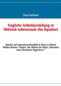 Produktbild: Fragliche Selbstdarstellung in fiktivem Lebensraum des &Auml;quators