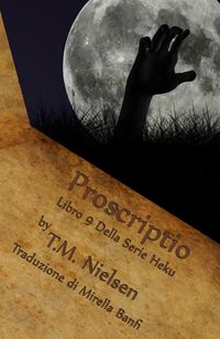 Produktbild: Proscriptio : Libro 9 Della Serie Heku
