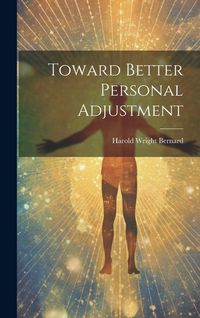 Produktbild: Toward Better Personal Adjustment