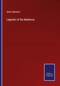 Produktbild: Legends of the Madonna