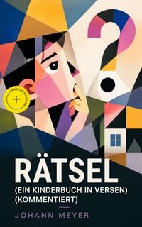 Produktbild: R&auml;tsel (Ein Kinderbuch in Versen) (Kommentiert)