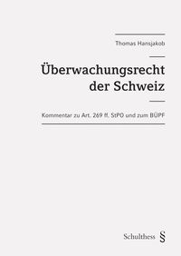 Produktbild: &Uuml;berwachungsrecht der Schweiz