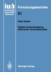 Produktbild: Digitale Zustandsregelung elektrischer Vorschubantriebe
