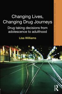 Produktbild: Williams, L: Changing lives, changing drug journeys