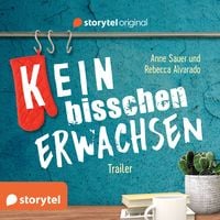 Produktbild: (K)ein bisschen erwachsen - Trailer