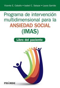 Produktbild: Programa de intervenci&oacute;n multidimensional para la ansiedad social, IMAS : libro del paciente