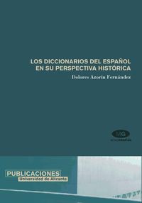 Produktbild: Los diccionarios del espa&ntilde;ol en su perspectiva hist&oacute;rica