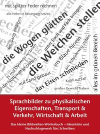 Produktbild: Sprachbilder zu physikalischen Eigenschaften, Transport und Verkehr, Wirtschaft und Arbeit