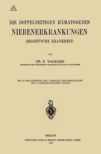 Produktbild: Die doppelseitigen h&auml;matogenen Nierenerkrankungen (Brightsche Krankheit)