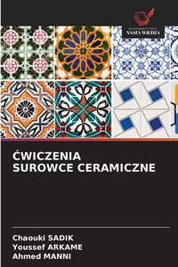 Produktbild: &iquest;wiczenia Surowce Ceramiczne