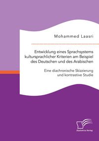 Produktbild: Entwicklung eines Sprachsystems kultursprachlicher Kriterien am Beispiel des Deu