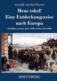 Produktbild: Mene tekel! Eine Entdeckungsreise nach Europa