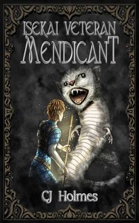 Produktbild: Isekai Veteran: Mendicant (Tenobre Cycle, #2)