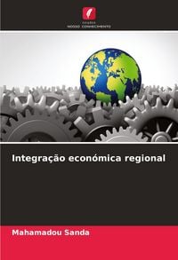 Produktbild: Integra&ccedil;&atilde;o econ&oacute;mica regional