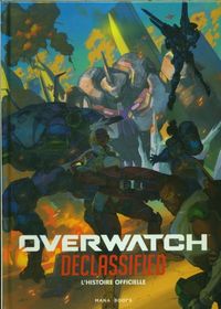 Produktbild: Overwatch Declassified : l'histoire officielle