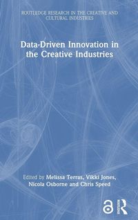 Produktbild: Data-Driven Innovation in the Creative Industries