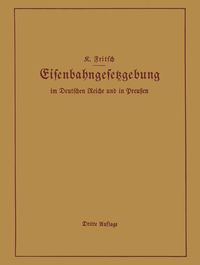 Produktbild: Handbuch der Eisenbahngesetzgebung im Deutschen Reiche und in Preu&szlig;en