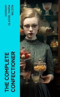 Produktbild: The Complete Confectioner