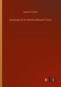 Produktbild: Journal of A Horticultural Tour
