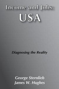 Produktbild: Sternlieb, G: Income and Jobs: USA
